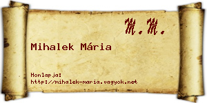 Mihalek Mária névjegykártya